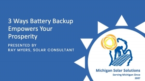 3 Ways Battery Backup and Solar Empowers Your Prosperity